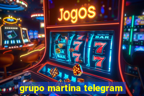 grupo martina telegram